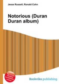 Notorious (Duran Duran album)
