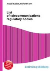 List of telecommunications regulatory bodies