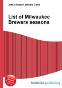 List of Milwaukee Brewers seasons