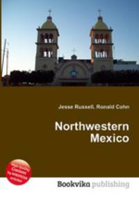 Northwestern Mexico