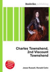Charles Townshend, 2nd Viscount Townshend