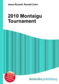 2010 Montaigu Tournament