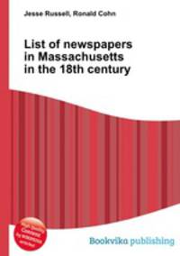 List of newspapers in Massachusetts in the 18th century