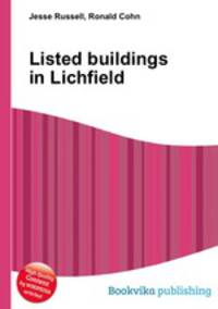 Listed buildings in Lichfield