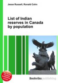 List of Indian reserves in Canada by population