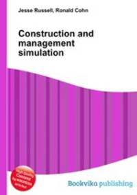 Construction and management simulation