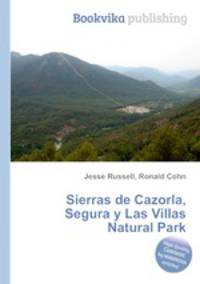 Sierras de Cazorla, Segura y Las Villas Natural Park