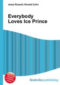Everybody Loves Ice Prince
