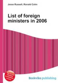 List of foreign ministers in 2006