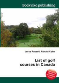 List of golf courses in Canada
