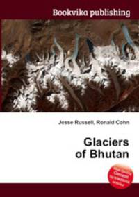 Glaciers of Bhutan