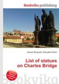 List of statues on Charles Bridge
