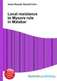 Local resistance to Mysore rule in Malabar