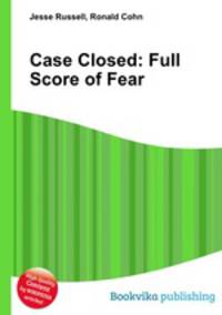 Case Closed: Full Score of Fear
