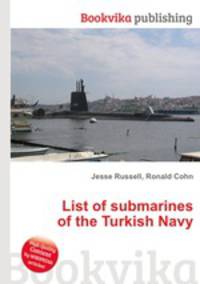 List of submarines of the Turkish Navy