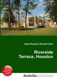 Riverside Terrace, Houston