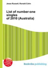 List of number-one singles of 2010 (Australia)