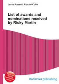 List of awards and nominations received by Ricky Martin
