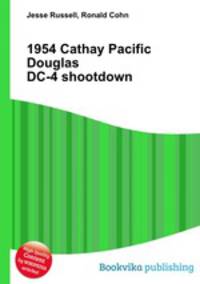 1954 Cathay Pacific Douglas DC-4 shootdown