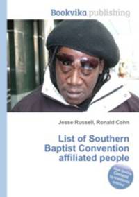 List of Southern Baptist Convention affiliated people