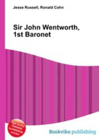 Sir John Wentworth, 1st Baronet