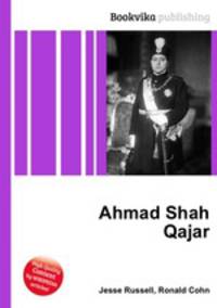 Ahmad Shah Qajar