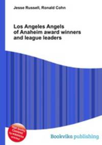 Los Angeles Angels of Anaheim award winners and league leaders