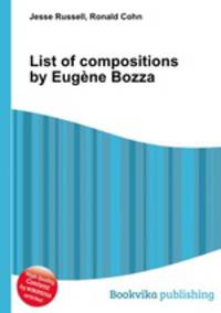 List of compositions by Eugene Bozza