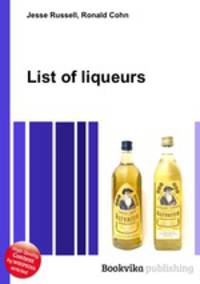 List of liqueurs
