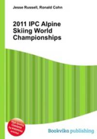 2011 IPC Alpine Skiing World Championships