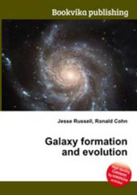 Galaxy formation and evolution