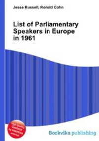 List of Parliamentary Speakers in Europe in 1961