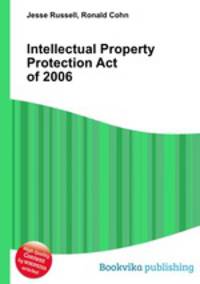 Intellectual Property Protection Act of 2006
