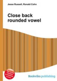 Close back rounded vowel