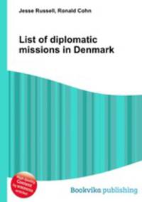 List of diplomatic missions in Denmark