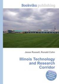 Illinois Technology and Research Corridor
