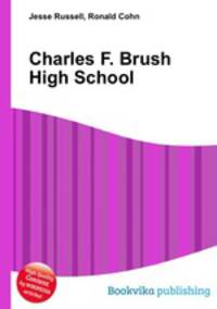 Charles F. Brush High School
