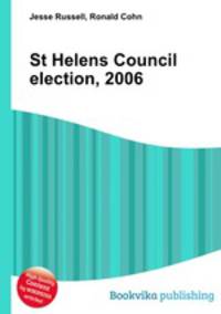 St Helens Council election, 2006