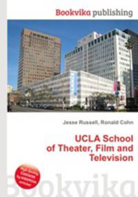 UCLA School of Theater, Film and Television
