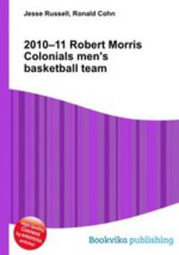 2010–11 Robert Morris Colonials men