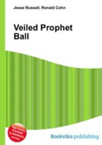 Veiled Prophet Ball