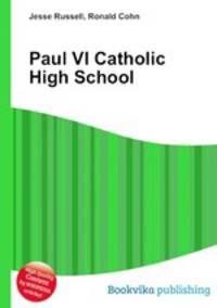 Paul VI Catholic High School