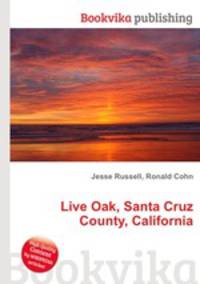 Live Oak, Santa Cruz County, California