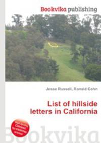 List of hillside letters in California