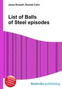 List of Balls of Steel episodes