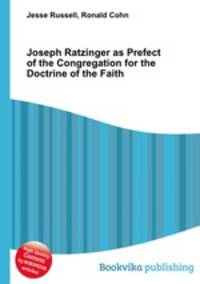 Joseph Ratzinger as Prefect of the Congregation for the Doctrine of the Faith