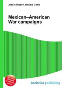 Mexican–American War campaigns