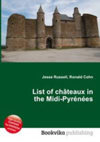 List of chateaux in the Midi-Pyrenees