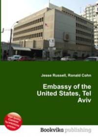 Embassy of the United States, Tel Aviv