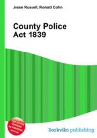 County Police Act 1839